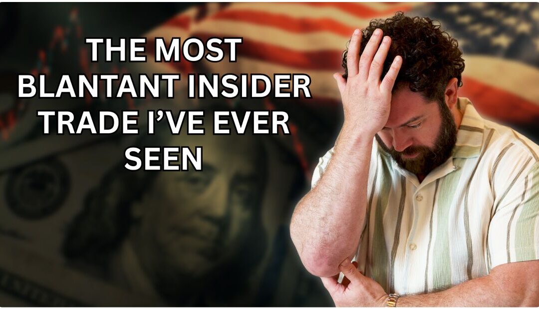 The Most Blatant Insider Trade I’ve Ever Seen